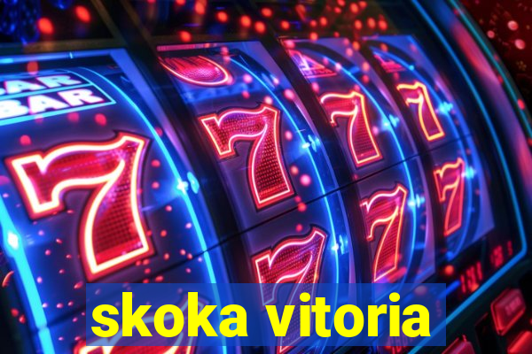 skoka vitoria